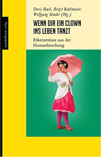 Buchtitel: Wenn Dir ein Clown ins Leben tanzt